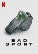体坛黑幕 第一季 Bad Sport Season 1            (2021)