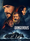 危险境地 Dangerous            (2021)