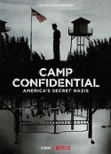 绝密战俘营：纳粹精英在美国 Camp Confidential: America's Secret Nazis            (2021)