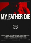 弑父之殇 My Father, Die            (2016)