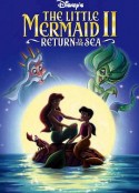 小美人鱼2：重返大海 The Little Mermaid II: Return to the Sea            (2000)