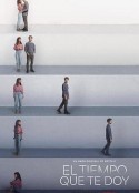 忘爱计时 El tiempo que te doy            (2021)