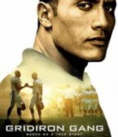 重振球风 Gridiron Gang            (2006)