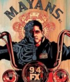 玛雅帮 第一季 Mayans M.C. Season 1            (2018)