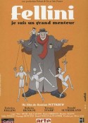 费里尼：我是说谎者 Fellini: Je suis un grand menteur            (2002)