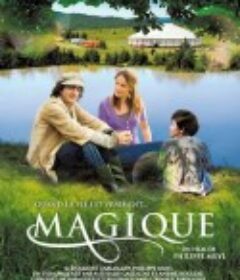 魔力大篷车 Magique!            (2008)