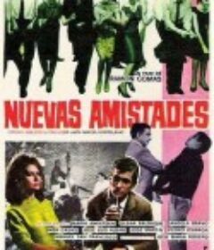 Nuevas amistades            (1963)