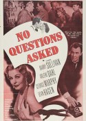 不要多问 No Questions Asked            (1951)