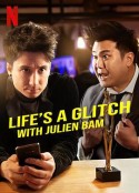 朱利安·班姆：体验无国界 Life's a Glitch with Julien Bam            (2021)