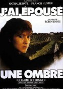 我嫁了个影子 J'ai épousé une ombre            (1983)