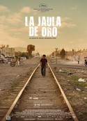 金笼 La jaula de oro            (2013)