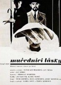 殉爱者 Mučedníci lásky            (1967)
