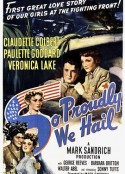 骄傲欢呼 So Proudly We Hail!            (1943)