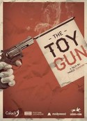 玩具枪 Toy Gun            (2016)