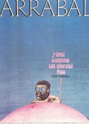 我像疯马般行走 J'irai comme un cheval fou            (1973)
