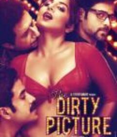 污点艳情史 The Dirty Picture (2011)