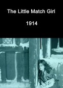 卖火柴的小女孩 The Little Match Girl            (1914)