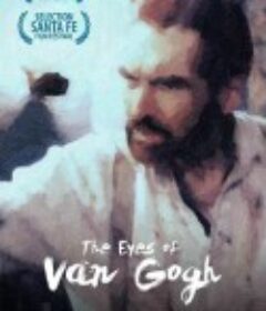 梵高之眼 The Eyes Of Van Gogh            (2005)