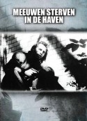 鸥鸟落亡于海港 Meeuwen sterven in de haven            (1955)