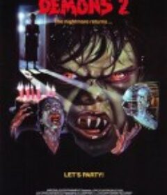 群尸屠城2 Dèmoni 2... l'incubo ritorna            (1986)