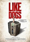 好像一条狗 Like Dogs            (2021)