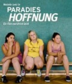 天堂：希望 Paradies: Hoffnung            (2013)