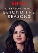 十三个原因：幕后故事 13 Reasons Why: Beyond the Reasons            (2017)