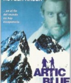 惊险之旅 Arctic Blue            (1994)