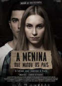 杀死父母的女孩 A Menina que Matou os Pais            (2020)