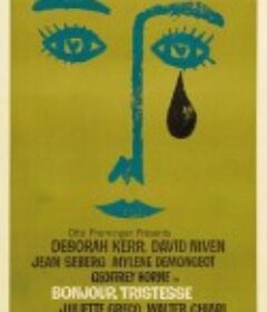 你好，忧愁 Bonjour tristesse            (1958)