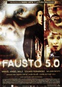 佛斯托医生 Fausto 5.0            (2001)