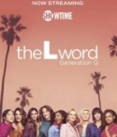 拉字至上：Q世代 第二季 The L Word: Generation Q Season 2            (2021)