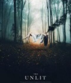 暗林女巫 The Unlit            (2021)