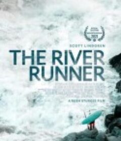 逆流者 The River Runner            (2021)