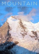山间的生命极限 Mountain: Life at the Extreme            (2017)