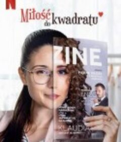 爱的平方 Milosc do kwadratu            (2021)