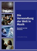 将世界转变成音乐 Die Verwandlung der Welt in Musik: Bayreuth vor der Premiere            (1996)