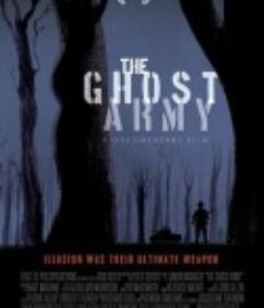 幽灵军团 The Ghost Army            (2013)