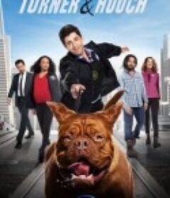 古惑丑拍档 Turner &amp; Hooch            (2021)