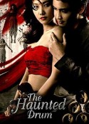 人头蛊 The Haunted Drum            (2007)
