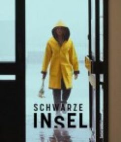 暗黑之岛 Schwarze Insel            (2021)