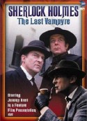 古镇疑云 "The Case-Book of Sherlock Holmes" The Last Vampyre            (1993)