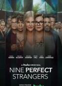 九个完美陌生人 第一季 Nine Perfect Strangers Season 1            (2021)