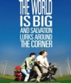 在世界转角遇见爱 Светът е голям и спасение дебне отвсякъде            (2008)