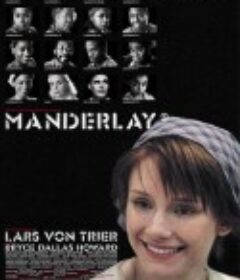 曼德勒 Manderlay            (2005)