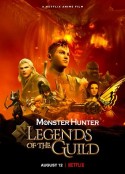 怪物猎人：公会传奇 Monster Hunter: Legends of the Guild            (2021)