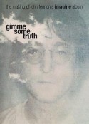 告诉我真相：约翰·列侬的《Imagine》专辑是如何制作的 Gimme Some Truth: The Making of John Lennon's Imagine Album            (2000)