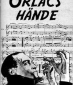 奥拉克之手 Orlacs Hände            (1924)