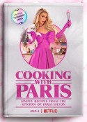 帕丽斯·希尔顿：名媛私厨 Cooking with Paris            (2021)