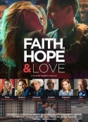信仰、希望和爱 Faith, Hope &amp; Love            (2019)